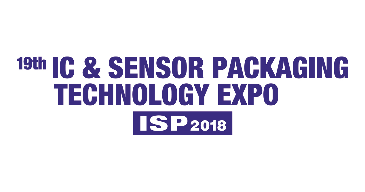47th NEPCON JAPAN (19th IC & Sensor Packaging Technology EXPO)